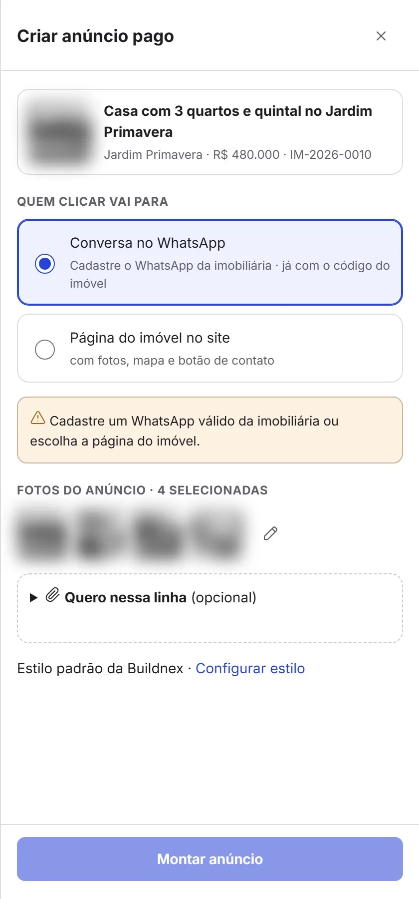 Tela Criar anúncio pago: escolha entre conversa no WhatsApp ou página do imóvel, fotos do anúncio e a opção quero nessa linha.